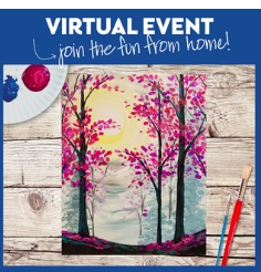 VIRTUAL EVENT! PAINT AT HOME!